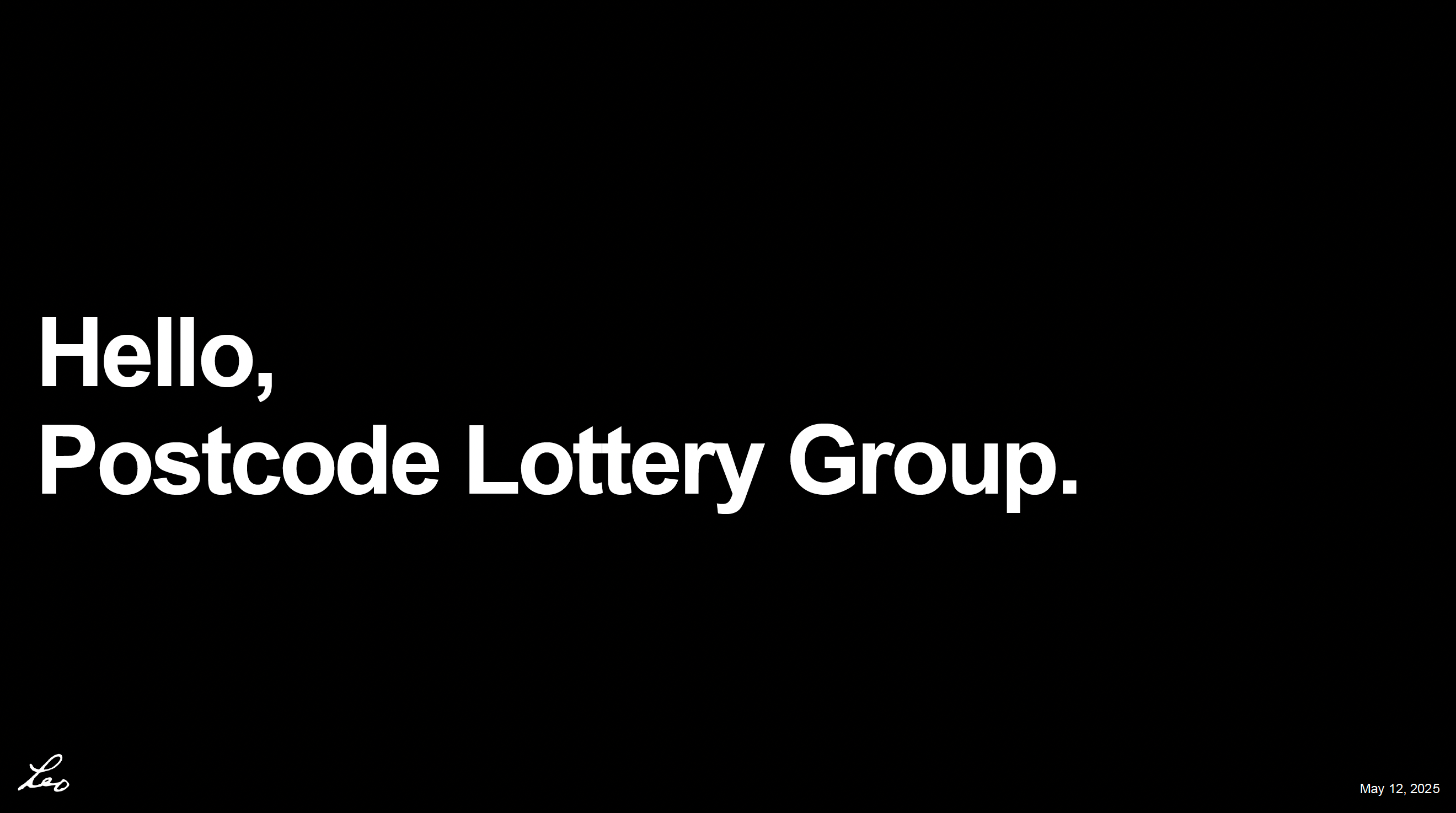 Hello, Postcode Lottery Group